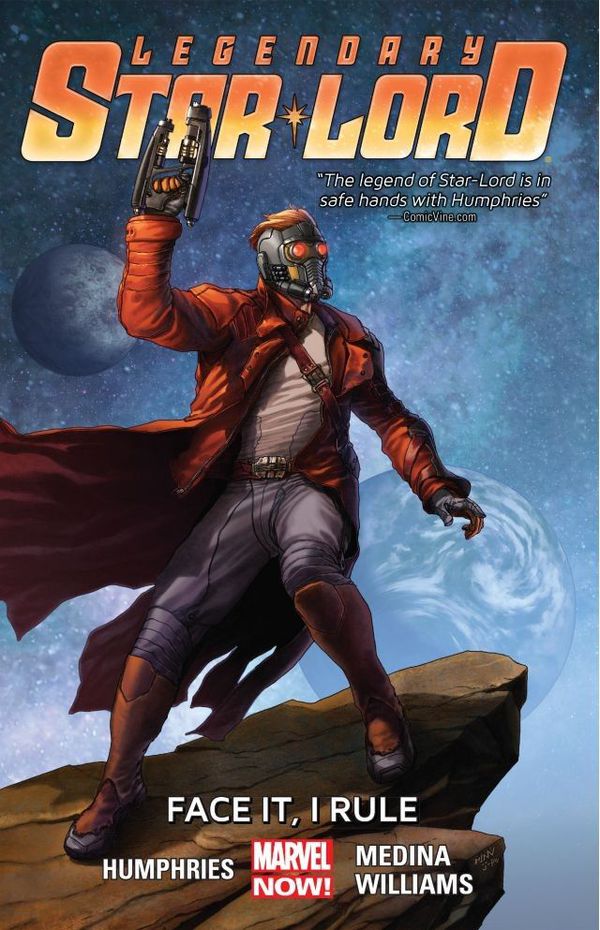 Legendary Star-Lord. Vol. 1. Face It, I Rule