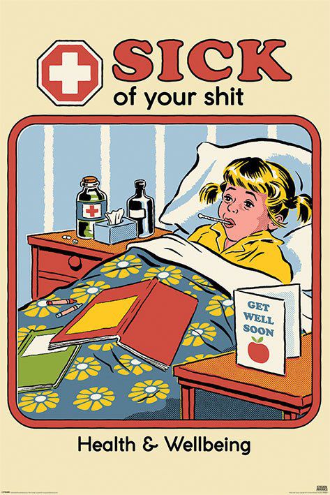 Постер Sick of Your Shit
