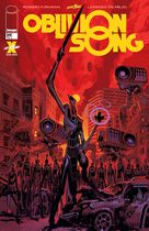 Oblivion Song by Kirkman & De Felici #29
