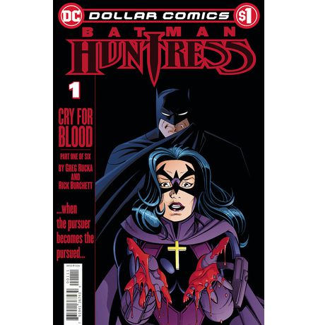 Dollar Comics. Batman/Huntress: Cry For Blood #1