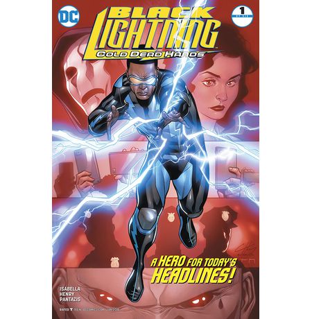 Black Lightning Cold Dead Hands #1