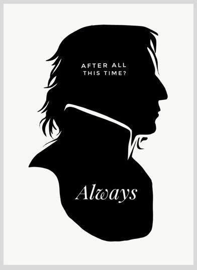 Открытка Северус Снейп - After All This Time? (Гарри Поттер)