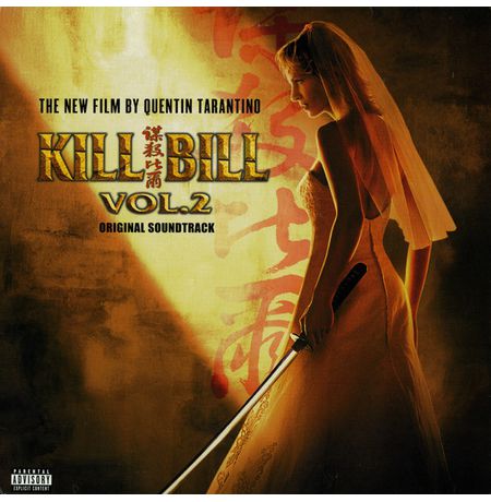 Виниловая пластинка Убить Билла Часть 2 (Kill Bill Vol. 2 - OST)