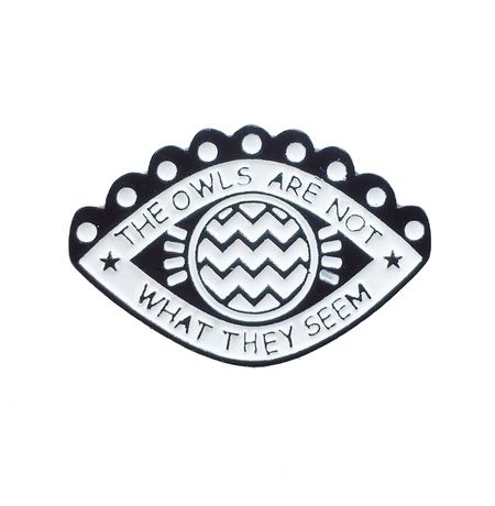 Значок Твин Пикс: The Owls Are Not What They Seem (Twin peaks)