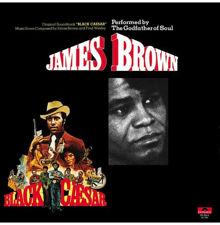 Виниловая пластинка James Brown - Black Caesar OST
