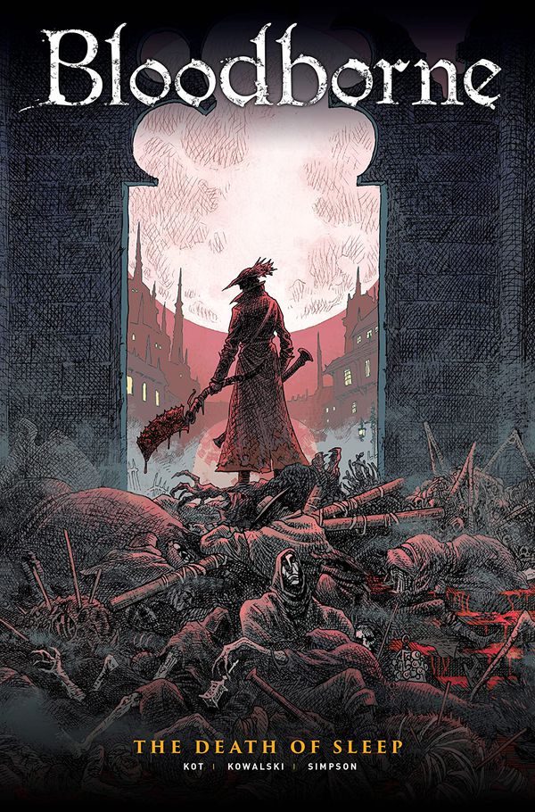 Bloodborne Vol. 1: The Death of Sleep