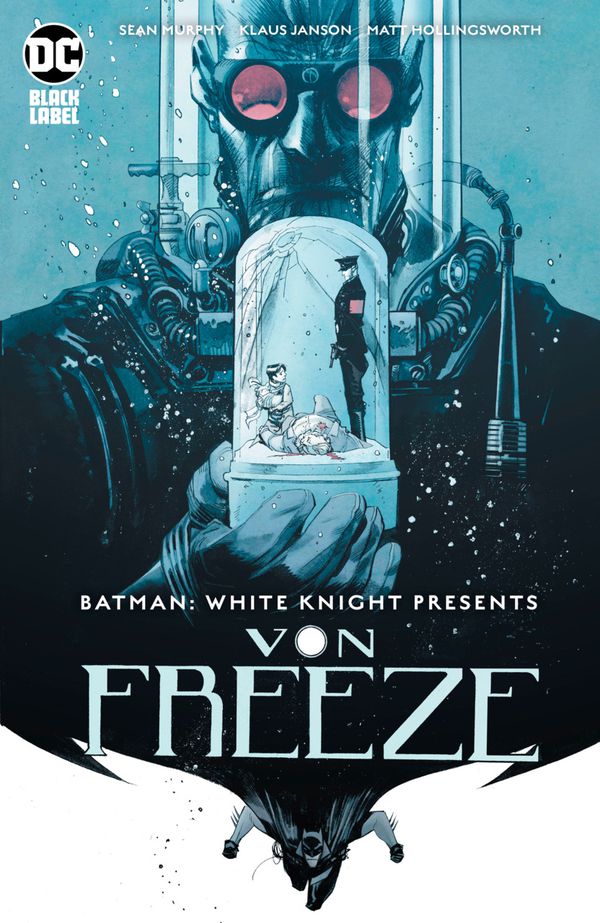 Batman: White Knight Presents Von Freeze #1
