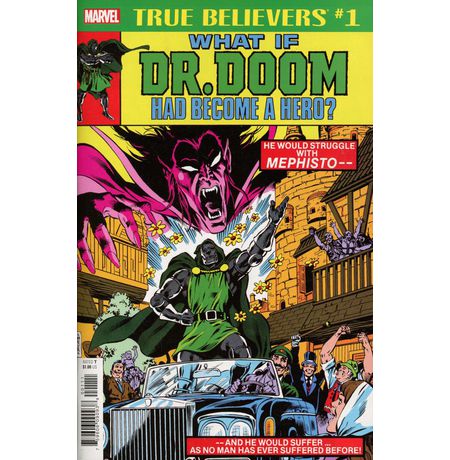 True Believers: What if... Dr. Doom had become a hero?