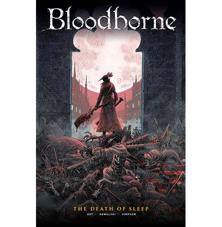 Bloodborne Vol. 1: The Death of Sleep