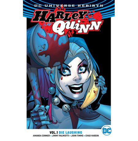 Harley Quinn (Rebirth) TPB Vol.1 Die Laughing