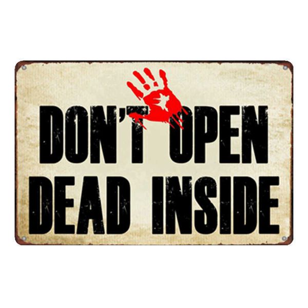 Металлическая табличка Don't open! Dead inside