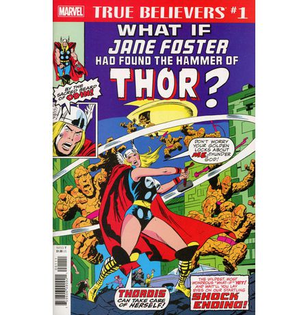 True Believers: What if... Jane Foster had found the hammer of Thor?
