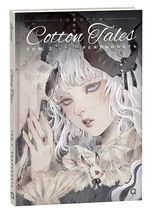 Loputyn: Cotton Tales. Том 2. Реальность