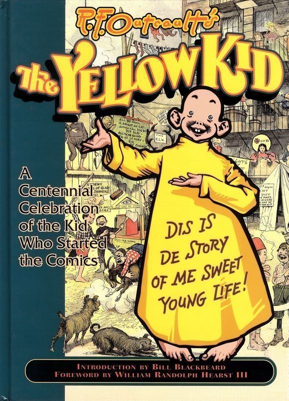 Энциклопедия Yellow Kid TPB A Centennial Celebration of the Kid Who Started the Comics