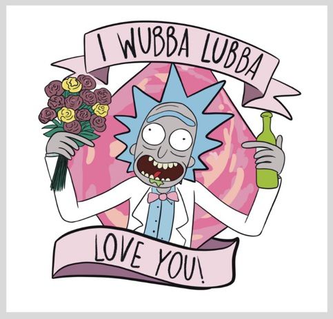 Открытка Рик и Морти - I Wubba Lubba Love You 10х10 Workshop Phoenix
